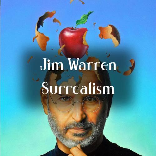 Jim Warren Surrealism