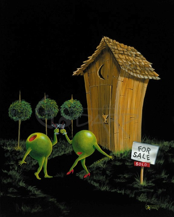 Black canvas with two green olives with arms and legs cheering with martinis in front of an outhouse that has a for sale sign in front and has sold. 